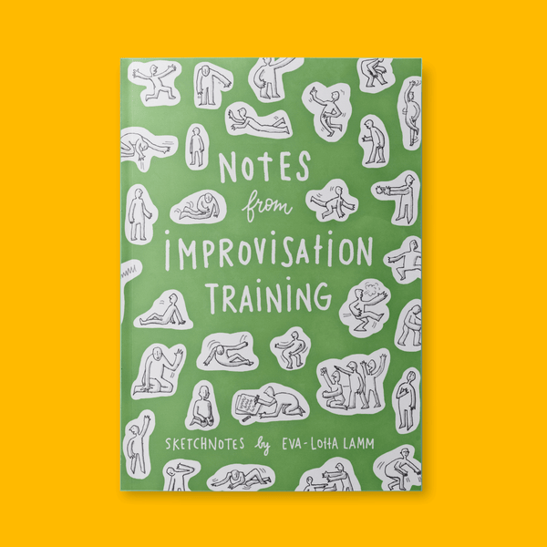 Notes from Improvisation Training – Printed version (English) - Eva-Lotta's Shop